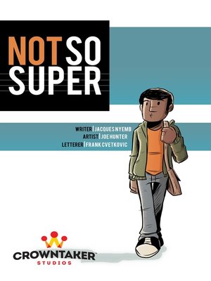 cover image of Not So Super, Volume 1